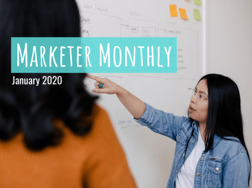 Marketer Monthly: January 2020