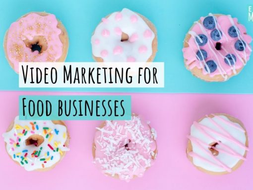 Video Marketing for Food Businesses
