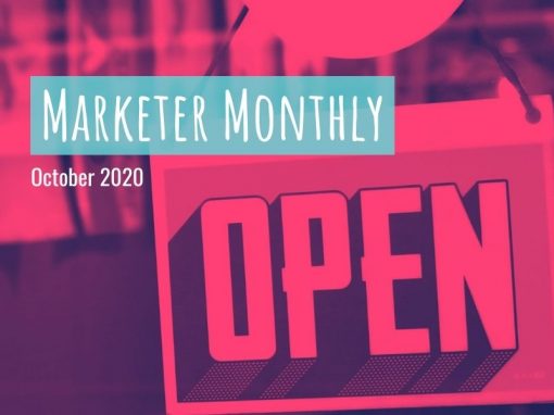 Marketer Monthly: October 2020